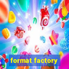 format factory